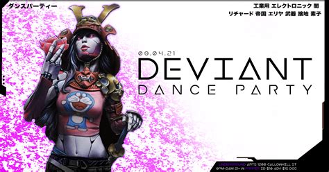 deviant dance party